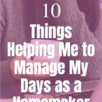 I am sharing various systems, tools, and routines I've appreciated having available to me as a homemaker and how they help me manage my days. #homemaker #productivity #timemanagement @thankfulhomemaker