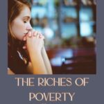 The Riches of Poverty (Matthew 5:3 - Sermon on the Mount Series)