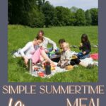Simple Summertime Meal Planning Tips