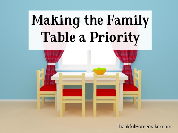 Making the Family Table a Priority