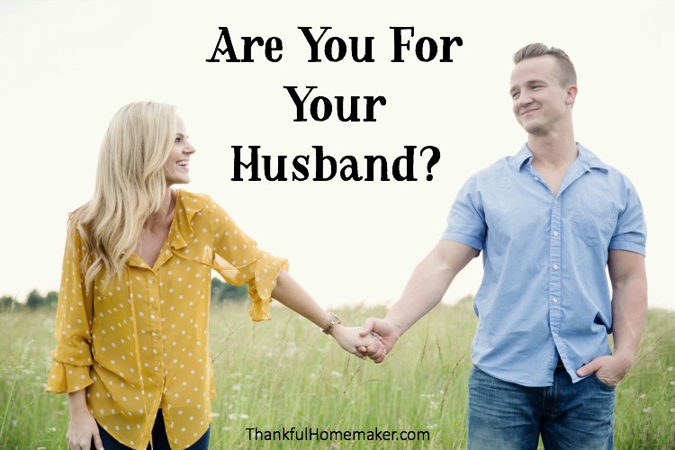 Are You For Your Husband?