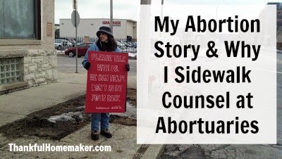 My Abortion Story & Why I Sidewalk Counsel at Abortuaries