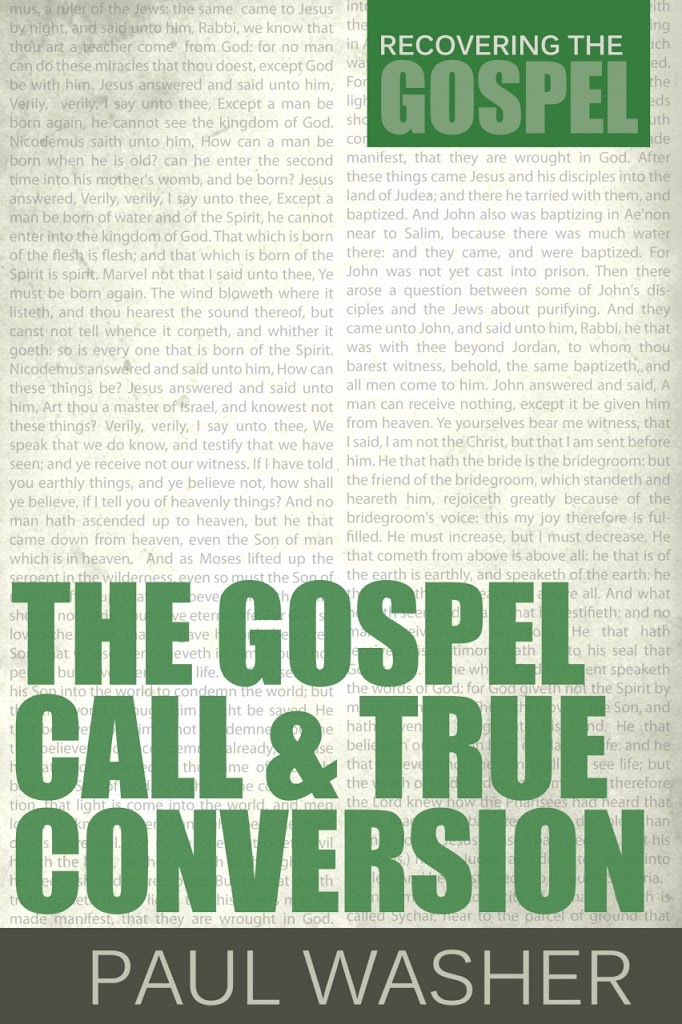 Book Review: The Gospel Call & True Conversion
