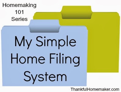 Homemaking 101 Series: My Simple Home Filing System