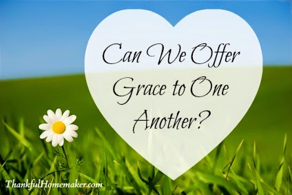 Can We Offer Grace to One Another?