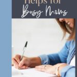 Bible Study Helps for Busy Moms