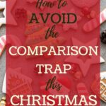 Comparison robs you of your energy and joy to love and care for your own family with a heart of joy and thanksgiving. #contentment #comparison #christmas @mferrell