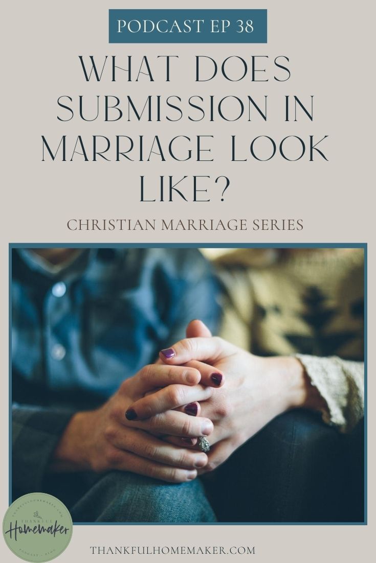 ep-38-what-does-submission-in-marriage-look-like-marriage-series
