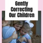 We are called in Ephesians 4:29 to respond with words that give grace, encourage, and build up. This includes those hard moments when our kids are being sinfully disobedient. #Correctingchildren #parenting #motherhood #discipline @thankfulhomemaker
