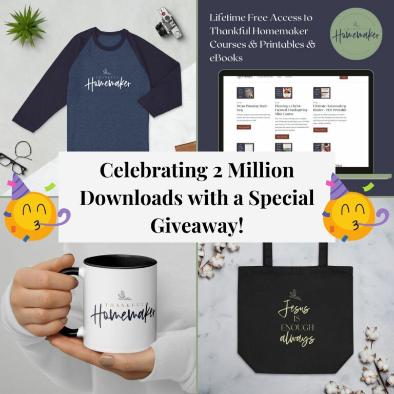 Thankful Homemaker 2 Million Podcast Download Giveaway!