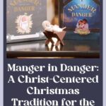 What Christmas memories will our children hold onto? GraceAnna’s guest post on Manger in Danger shows how one simple tradition can bring deeper meaning and joy to our celebrations. 🎄