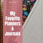 As we're getting ready to start the New Year, I thought I'd share some of my favorite planners and journals. #planners #journals @thankfulhomemaker