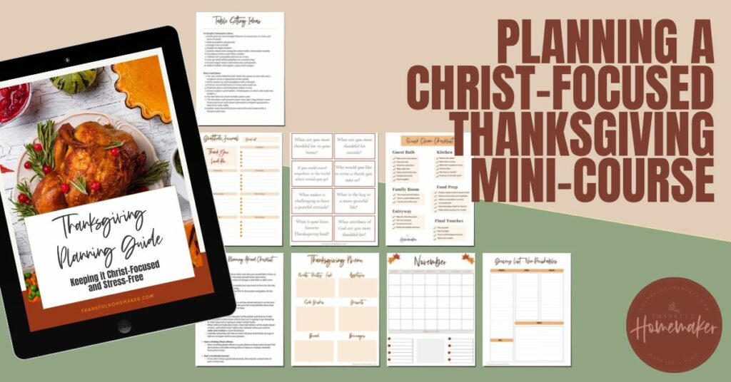Planning a Christ Focused Thanksgiving Mini Course