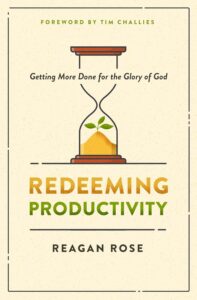 In Redeeming Productivity, author Reagan Rose explores how God’s glory is the purpose for which He planted us. And he shows how productivity must be firmly rooted in the gospel. 