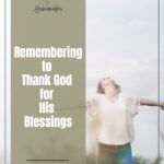 How often can we forget the 20 things the Lord granted us and just focus on the one prayer request that wasn't answered? #thanksgiving #thankful #godsblessing @thankfulhomemaker