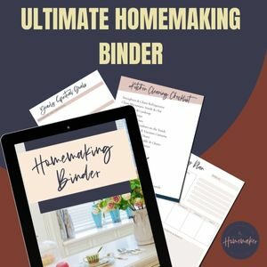 Ultimate Homemaking Binder | Thankful Homemaker