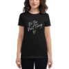 Women's Short Sleeve Do The Next Thing T-Shirt